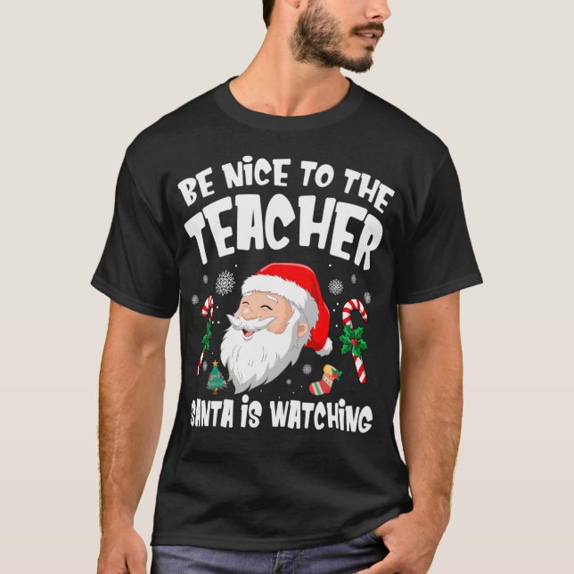 God jul är bra för läraren Santa is Wa T Shirt (Framsida)