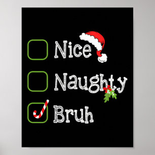 God Jul! Brh Funny Julafton-lista för mig Poster