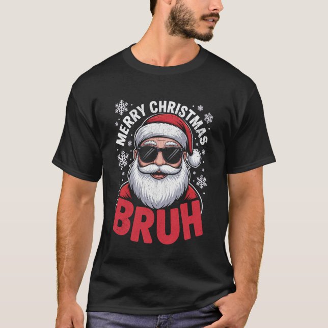 God Jul Bror Rolig Meme För Bror T Shirt (Framsida)