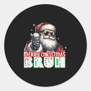 God Jul Bror Tummen Upp Chill Santa Claus F Runt Klistermärke