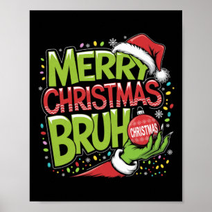 God jul Bruh Grönt Hand Santa Hat Julafton Fam Poster