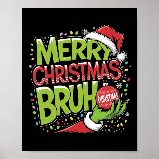 God jul Bruh Grönt Hand Santa Hat Julafton Fam Poster (Framsidan)