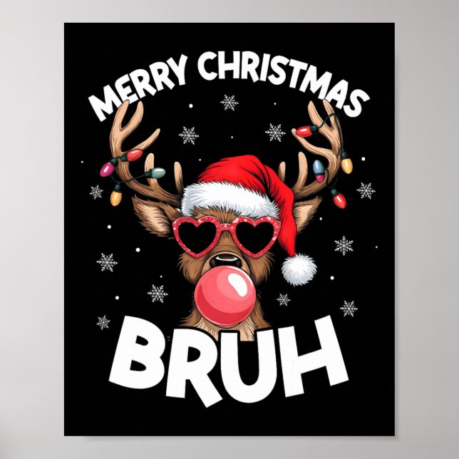 God jul Bruh Reindeer Funny Julafton Tonåringars K Poster (Framsidan)
