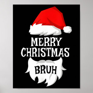 God jul Bruh Santa Julafton Family Matching Co Poster