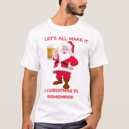 God jul för att minnas Beer Älskare Santa Rolig tr T Shirt