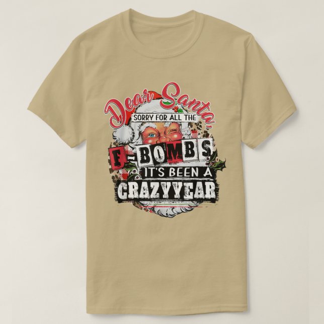 God jul, förlåt för alla F-bomber. T Shirt (Design framsida)