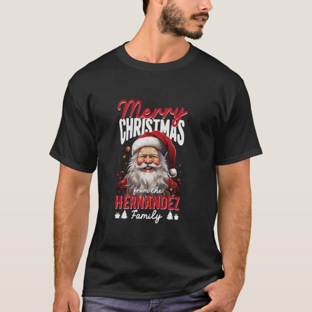 God jul från Hernandez-familjen Santa Co T Shirt (Framsida)