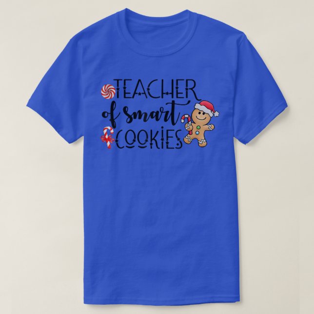 God jul Ginger Teacher of Smart Cookies Ca T Shirt (Design framsida)