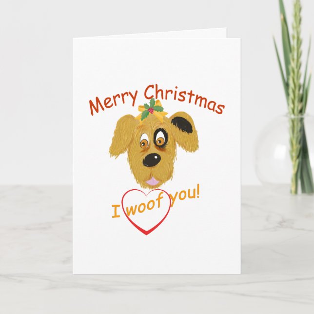 God jul-I Woof You/från hund eller ägaren! Helgkort (Framsida)