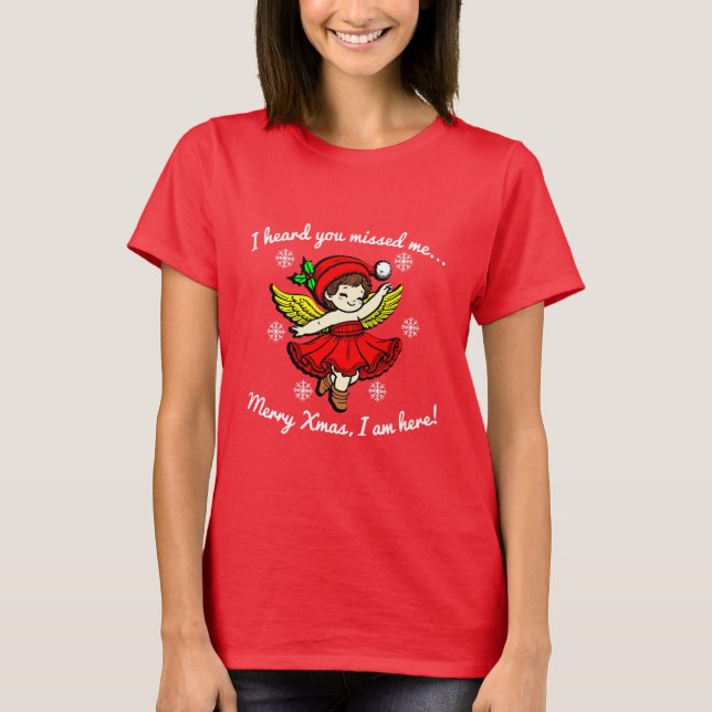 God jul Jag är här T Shirt (Framsida)