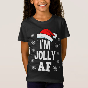 God jul, jag är Jolly AF Roligt Cute Santa T Shirt