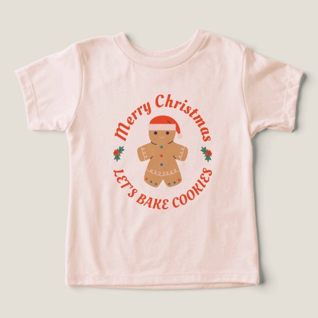 God jul Låt oss Bake Cookies Pepparkaksgubbe T Shirt (Design Framsida)