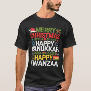 God jul Lycklig Hanukkah Lycklig Kwanzaa 13 T Shirt