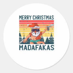God jul Madafakas - Funny Crazy Runt Klistermärke