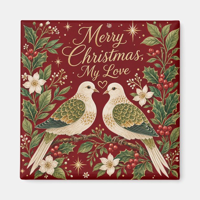 God Jul Min Kärlek Turkduvor Julrosor Magnet (Framsidan)