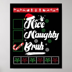 God jul, Naughty Bruh Candy cane Julafton Kvinnor Poster