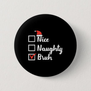 God jul, Naughty Bruh Roligt Julafton - lista Kvin Knapp