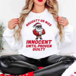 God jul Naughty eller Nice - bevisa det! T Shirt