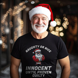 God jul Naughty eller Nice - bevisa det! T Shirt