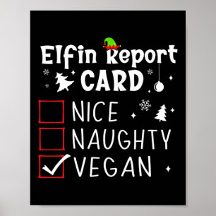 God jul, Naughty Funny Julafton List Vegan Funy Poster