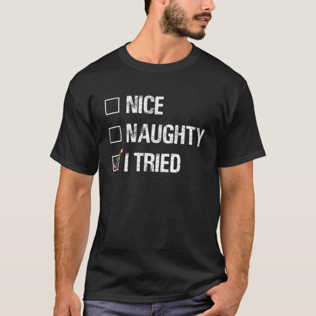God jul Nice Naughty I Testade Julafton Light Pa T Shirt (Framsida)