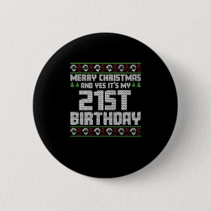 God Jul Och Ja Det Är Min 21-årsdag Ful Knapp
