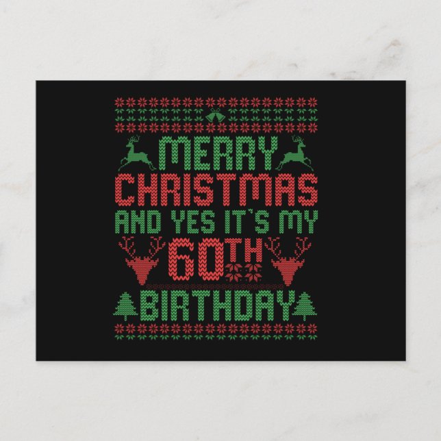 God Jul Och Ja Det är Min 60-års Födelsedagspresen Vykort (Framsida)