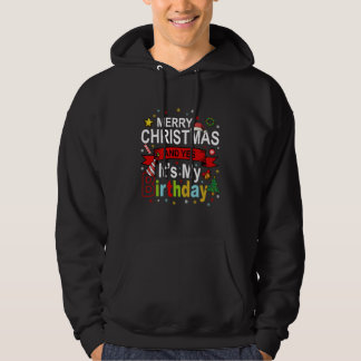 God jul och ja, det är min födelsedag. hoodie