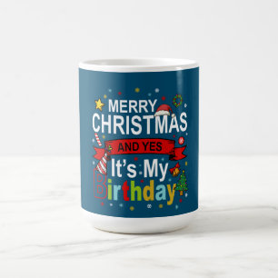 God jul och ja, det är min födelsedag. kaffemugg