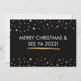 God jul och Se Ya 2020 Funny Helgdag Julkort