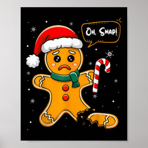 God jul Oh Snap Pepparkaksgubbe Cookie X M Poster