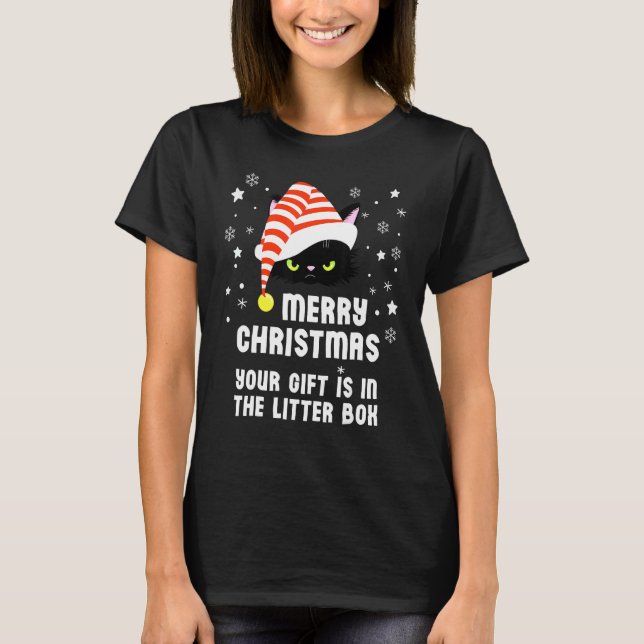 God Jul Överst Ditt Present är i Kattlådan T Shirt (Framsida)