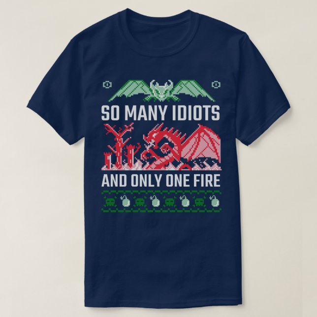 God jul så många Idiots Dragon T Shirt (Design framsida)