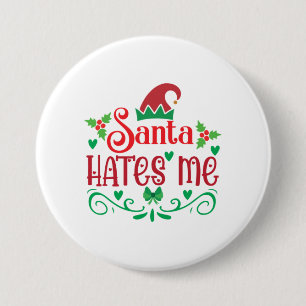 God jul Santa Hates Me Knapp