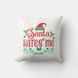 God jul Santa Hates Me Kudde