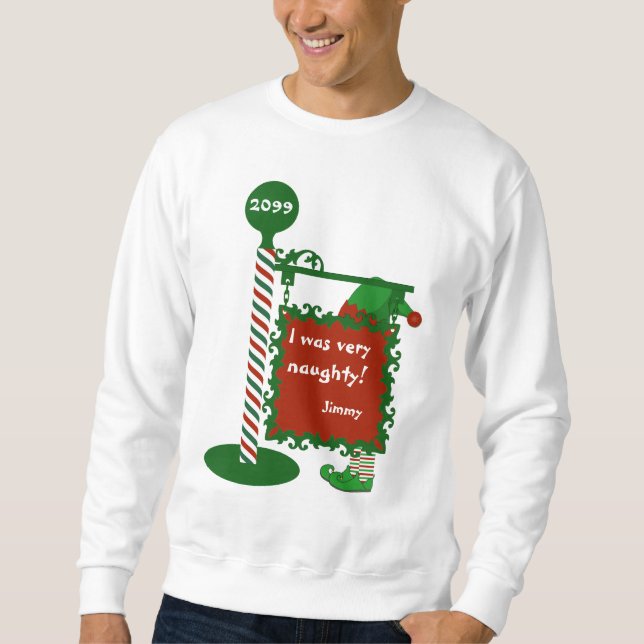 God jul Svettskjorta "Jag var mycket stygg" Lång Ärmad Tröja (Framsida)
