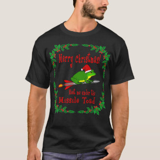 God jul träffade mig under Missile Toad Pul T Shirt