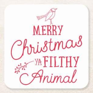God jul Ya Filthy Animal Papper Underlägg Kvadrat