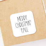 God jul y'all fyrkantigt klistermärke<br><div class="desc">God jul y'all,  en enkel och rolig juldesign.</div>