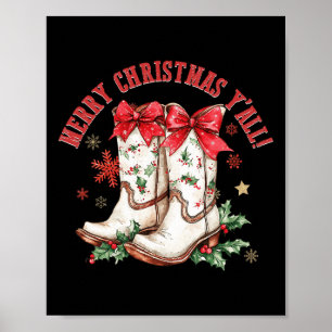 God jul Y'all Howdy jul Boots Cowgir Poster