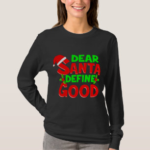 God Julnotering Kärna Santa Define Bra Holid T Shirt