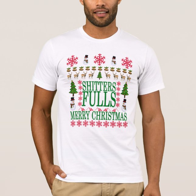 God julShitters mycket rolig ful tröja. Tee (Framsida)