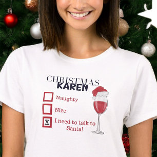 God Karen Naughty Nice Vin Funny Karen T Shirt