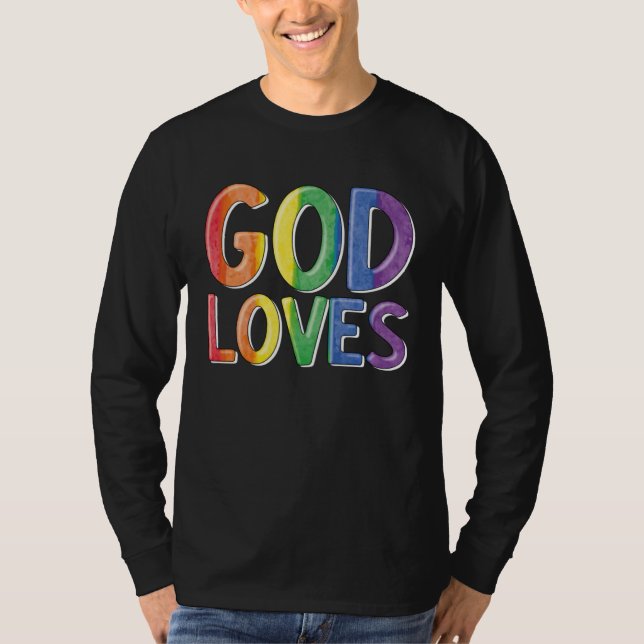 God Loves  Gay Christian LGBTQ Christian Pride Par T Shirt (Framsida)