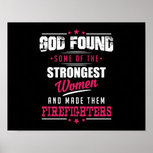 God Made Firefighters Superskoj Professör Design Poster