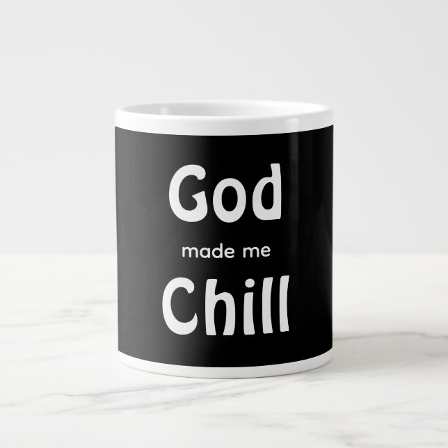 God made me Chill Jumbo Mugg (Framsidan)