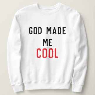 God Made Me Cool Psalm 139:14 Scripture T Shirt