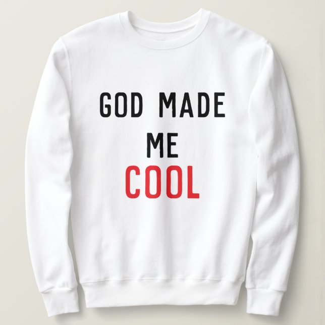 God Made Me Cool Psalm 139:14 Scripture T Shirt (Design framsida)