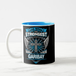 God Made The Strongest And Named Them Garibay Två-Tonad Mugg