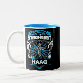 God Made The Strongest And Named Them Haag Två-Tonad Mugg